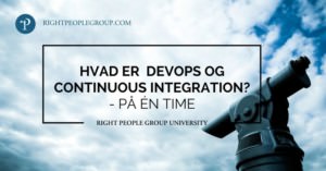 Hvad er DevOps og Continuous Integration?