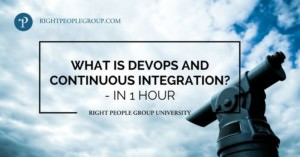 What is DevOps and Continuous Integration?