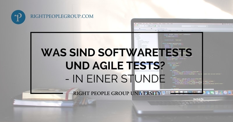Was sind Softwaretests und agile Tests?