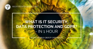 What is IT Security, Data Protection and GDPR?