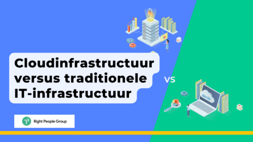 Cloudinfrastructuur versus traditionele IT-infrastructuur