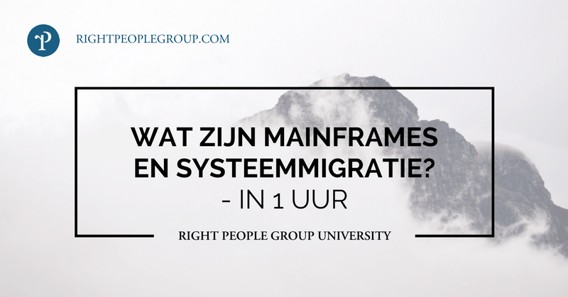 Wat zijn Mainframes and Systeemmigratie?
