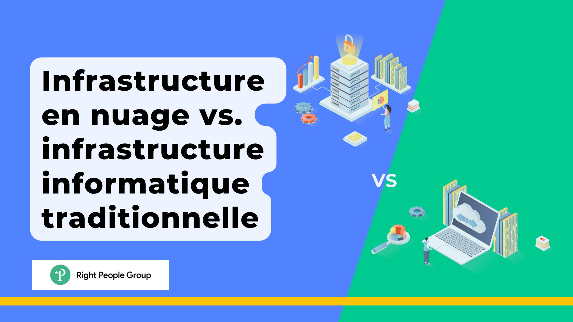 Infrastructure en nuage vs. infrastructure informatique traditionnelle