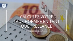 calculez votre tarif horaire en tant que freelance