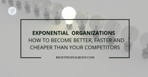 Exponential  organizations  –  how to become better, faster and cheaper than your competitors