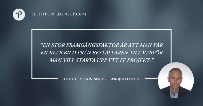 Senior IT-projektledaren Tommy Larsson – 10 frågor till en expert