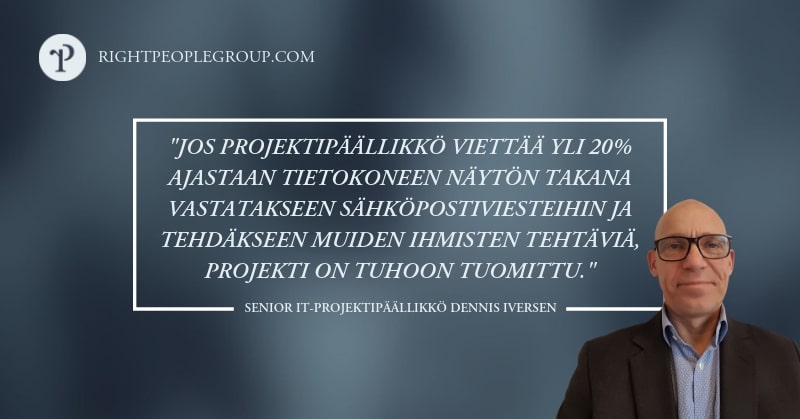 Dennis Iversen, Senior IT-projektipäällikkö – 10 kysymystä freelance-asiantuntijalle