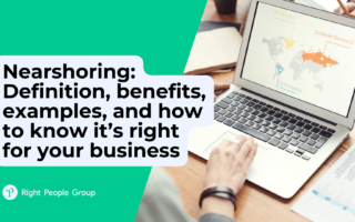 Nearshoring: Definition, benefits, examples, and how to know it’s right for your business