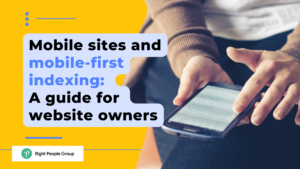 mobile-first indexing: A guide for website owners