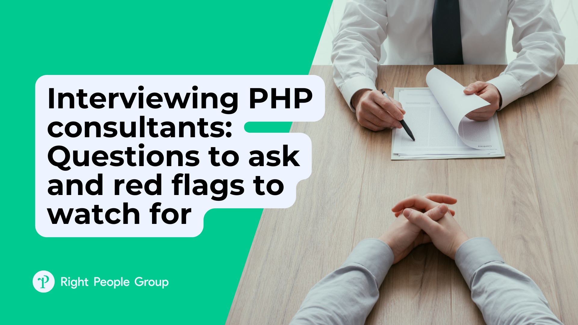 Interviewing PHP consultants: Questions to ask and red flags to watch for