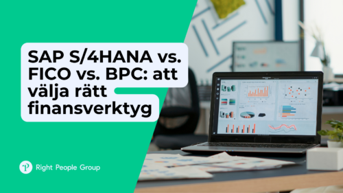 SAP S/4HANA vs. FICO vs. BPC: att välja rätt finansverktyg