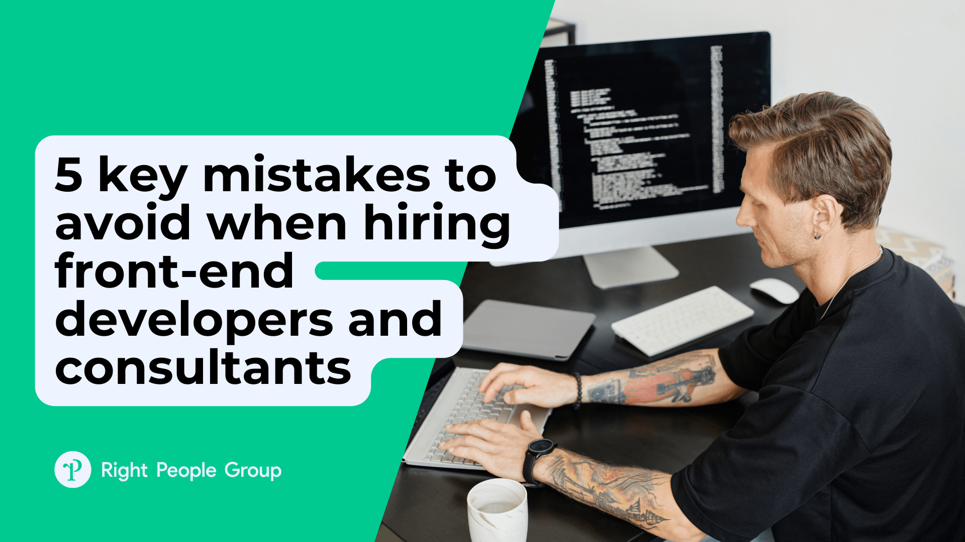 Key mistakes to avoid when hiring experienced front-end developers and consultants